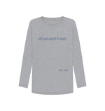 Athletic Grey All You Need is Love Long Sleeve Tee