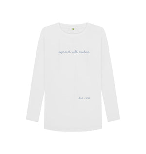 White Approach With Caution Long Sleeve T Shirt