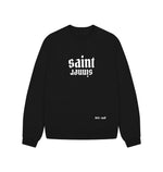 Black Saint Sinner Oversized Sweatshirt (White Lettering)