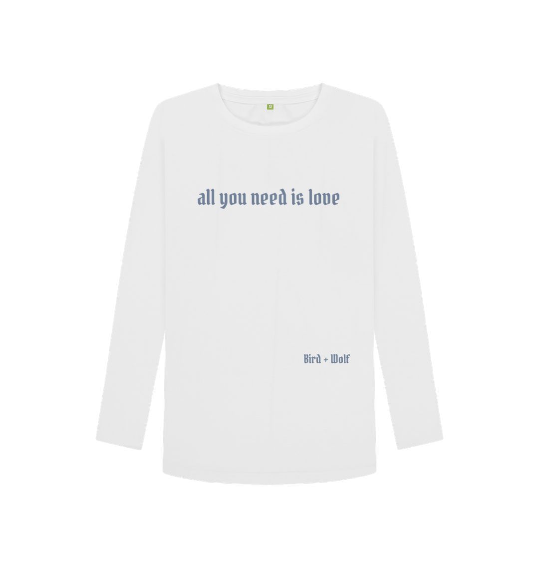 White All You Need is Love Long Sleeve Tee