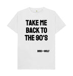 White Take Me Back To The 90's Classic Tee