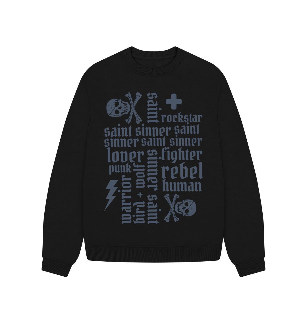 Black Sinner Saint + More Oversized Sweatshirt