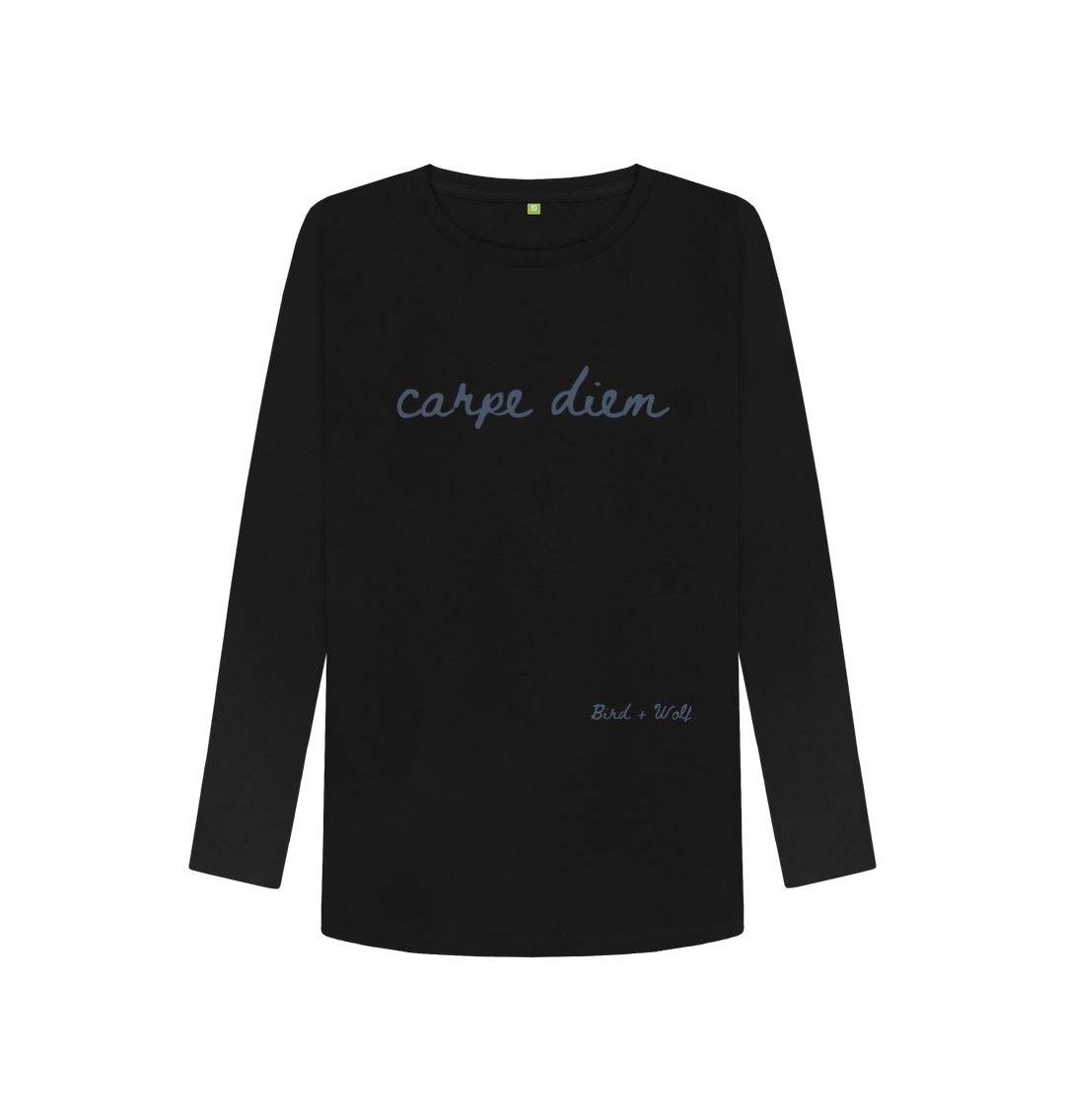 Black Carpe Diem Long Sleeve T Shirt