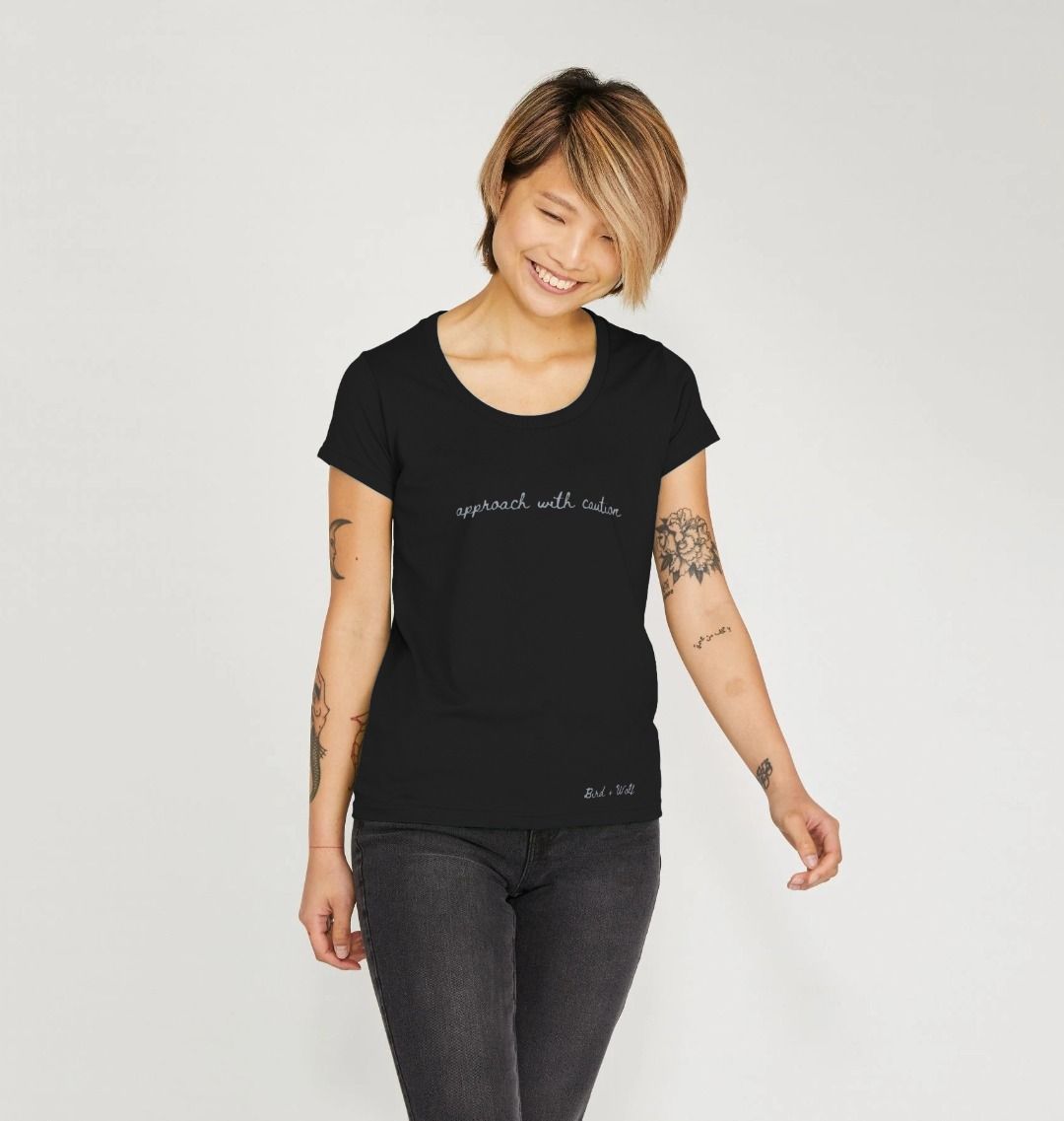 Approach With Caution Scoop Neck T Shirt