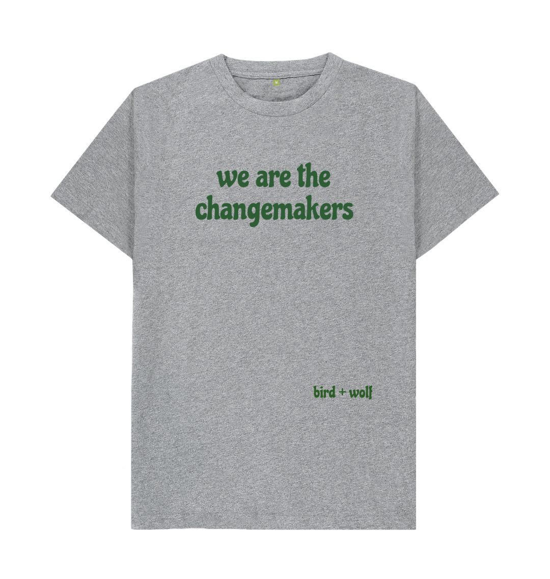 Athletic Grey We are the changemakers Classic Tee