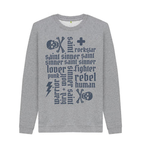 Light Heather Sinner Saint + More Cosy Sweatshirt