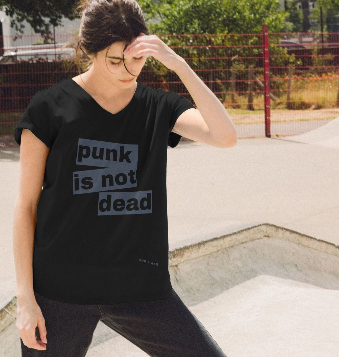 Punk Is Not Dead V Neck T Shirt