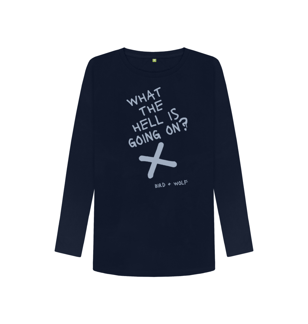 Navy Blue What The Hell Is Going On Long Sleeve Tee