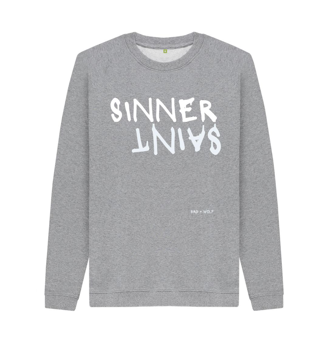 Light Heather Sinner Saint Comfy Sweatshirt (white lettering)