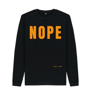 Black Nope Cosy Sweatshirt (Orange Lettering)