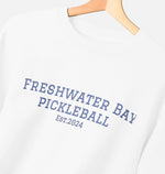 Freshwater Bay Pickleball Cosy Sweatshirt
