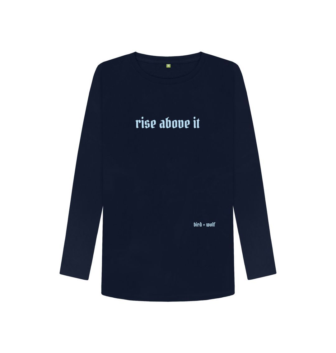 Navy Blue Rise Above It Long Sleeve Tee