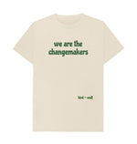 Oat We are the changemakers Classic Tee