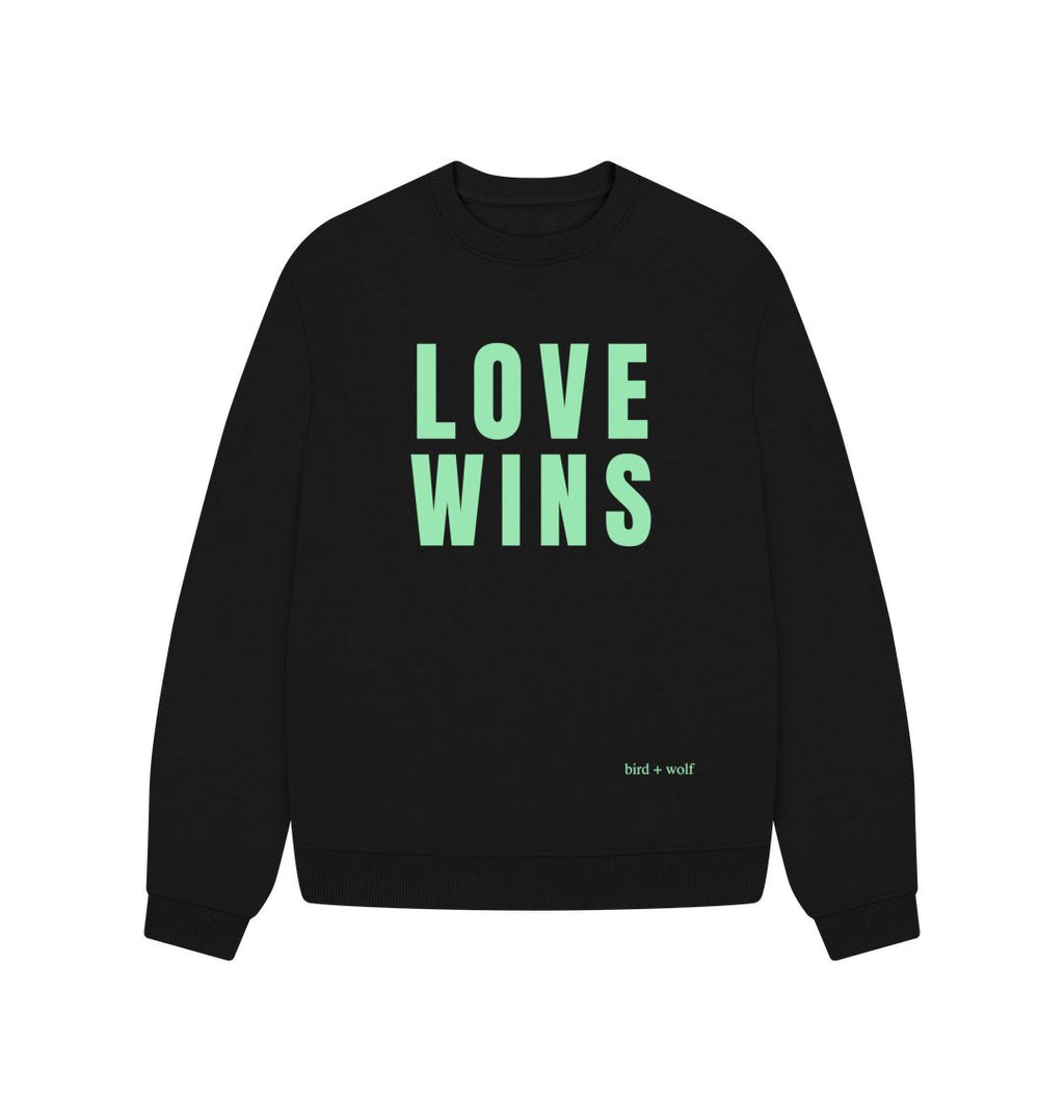 Black Love Wins Oversized Sweatshirt (Green Lettering)