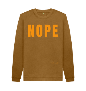 Brown Nope Cosy Sweatshirt (Orange Lettering)