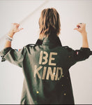 'Be Kind'  Dutch Army Jacket