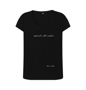 Black Approach With Caution Scoop Neck T Shirt