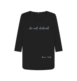 Black Do Not Disturb 3\/4 Length Sleeve T Shirt