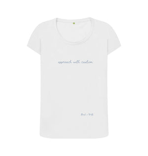 White Approach With Caution Scoop Neck T Shirt