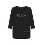 Black Let It Go 3\/4 Length Sleeve T Shirt